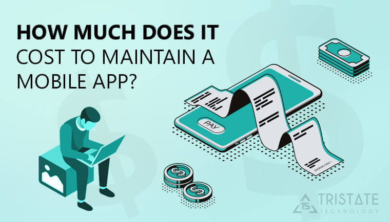 How much does it cost to maintain a Mobile App
